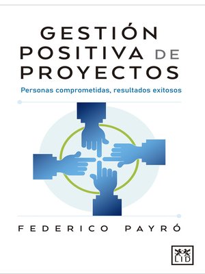 cover image of Gestión positiva de proyectos